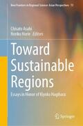 Horie / Asahi |  Toward Sustainable Regions | Buch |  Sack Fachmedien