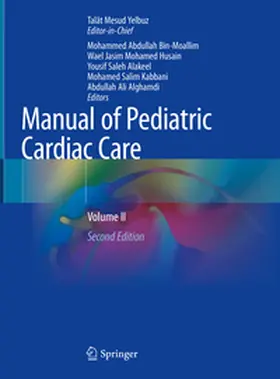 Yelbuz / Bin-Moallim / Husain | Manual of Pediatric Cardiac Care | E-Book | www.sack.de