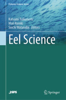 Tsukamoto / Kuroki / Watanabe |  Eel Science | eBook | Sack Fachmedien