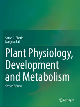 Bhatla / Lal |  Plant Physiology, Development and Metabolism | Buch |  Sack Fachmedien