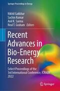 Gakkhar / Graham / Kumar |  Recent Advances in Bio-Energy Research | Buch |  Sack Fachmedien