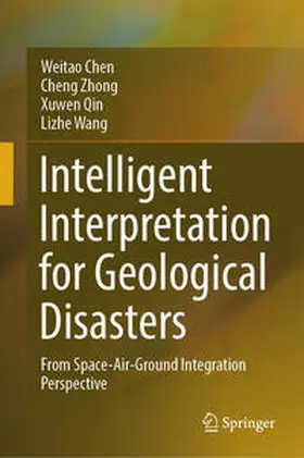 Chen / Zhong / Qin | Intelligent Interpretation for Geological Disasters | E-Book | www.sack.de