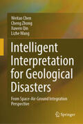 Chen / Zhong / Qin |  Intelligent Interpretation for Geological Disasters | eBook | Sack Fachmedien