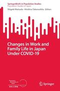 Matsuda / Takenoshita |  Changes in Work and Family Life in Japan Under Covid-19 | Buch |  Sack Fachmedien