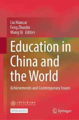 Liu / Wang / Feng |  Education in China and the World | Buch |  Sack Fachmedien