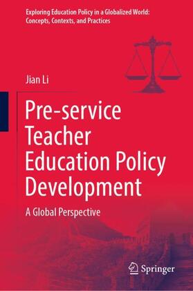 Li |  Pre-service Teacher Education Policy Development | Buch |  Sack Fachmedien