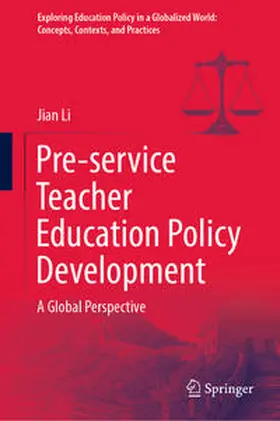 Li | Pre-service Teacher Education Policy Development | E-Book | sack.de