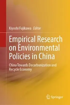 Fujikawa |  Empirical Research on Environmental Policies in China | eBook | Sack Fachmedien
