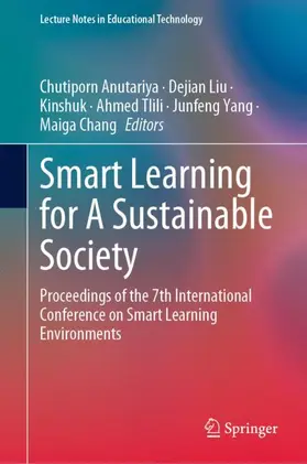 Anutariya / Liu / Chang |  Smart Learning for A Sustainable Society | Buch |  Sack Fachmedien
