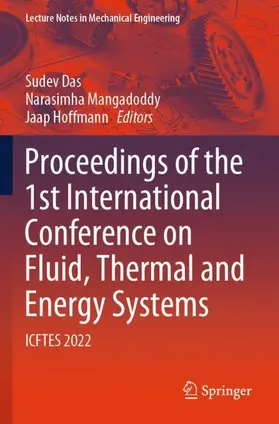 Das / Hoffmann / Mangadoddy |  Proceedings of the 1st International Conference on Fluid, Thermal and Energy Systems | Buch |  Sack Fachmedien