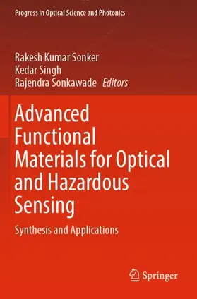 Sonker / Singh / Sonkawade |  Advanced Functional Materials for Optical and Hazardous Sensing | Buch |  Sack Fachmedien