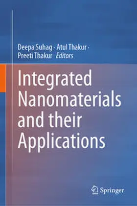 Suhag / Thakur |  Integrated Nanomaterials and their Applications | eBook | Sack Fachmedien