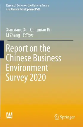 Xu / Zhang / Bi |  Report on the Chinese Business Environment Survey 2020 | Buch |  Sack Fachmedien