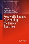 Goyal / Sharma / Patel |  Renewable Energy: Accelerating the Energy Transition | Buch |  Sack Fachmedien