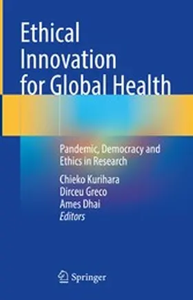Kurihara / Greco / Dhai |  Ethical Innovation for Global Health | eBook | Sack Fachmedien