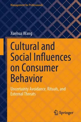 Wang |  Cultural and Social Influences on Consumer Behavior | Buch |  Sack Fachmedien
