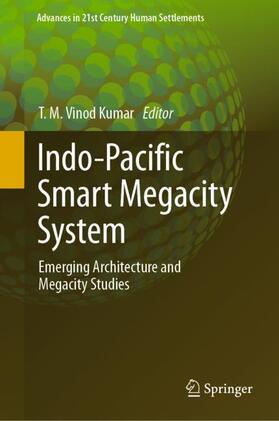 Vinod Kumar |  Indo-Pacific Smart Megacity System | Buch |  Sack Fachmedien