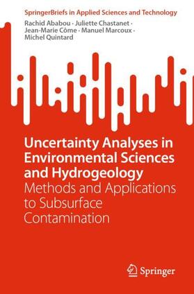 Ababou / Chastanet / Côme |  Uncertainty Analyses in Environmental Sciences and Hydrogeology | Buch |  Sack Fachmedien
