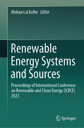 Kolhe |  Renewable Energy Systems and Sources | Buch |  Sack Fachmedien