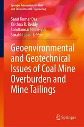 Das / Reddy / Nainegali |  Geoenvironmental and Geotechnical Issues of Coal Mine Overburden and Mine Tailings | eBook | Sack Fachmedien
