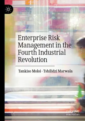 Moloi / Marwala |  Enterprise Risk Management in the Fourth Industrial Revolution | Buch |  Sack Fachmedien