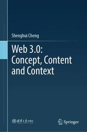 Cheng |  Web 3.0: Concept, Content and Context | Buch |  Sack Fachmedien