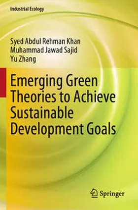 Khan / Sajid / Zhang |  Emerging Green Theories to Achieve Sustainable Development Goals | Buch |  Sack Fachmedien