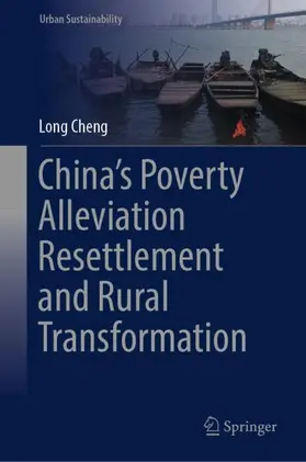 Cheng |  China's Poverty Alleviation Resettlement and Rural Transformation | Buch |  Sack Fachmedien