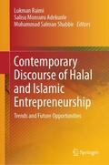 Raimi / Shabbir / Adekunle |  Contemporary Discourse of Halal and Islamic Entrepreneurship | Buch |  Sack Fachmedien