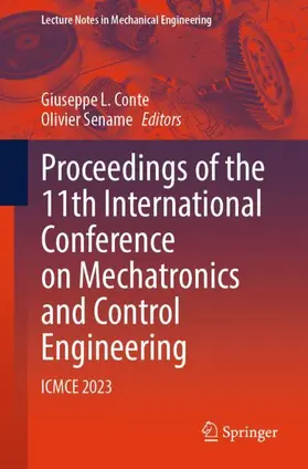 Conte / Sename |  Proceedings of the 11th International Conference on Mechatronics and Control Engineering | Buch |  Sack Fachmedien