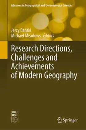 Banski / Banski / Meadows | Research Directions, Challenges and Achievements of Modern Geography | E-Book | www.sack.de