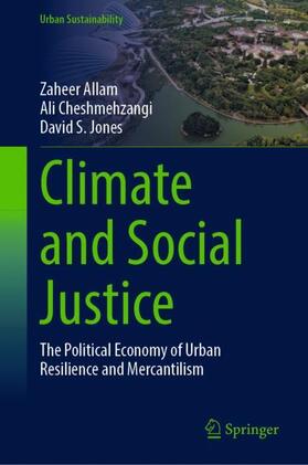 Allam / Jones / Cheshmehzangi |  Climate and Social Justice | Buch |  Sack Fachmedien