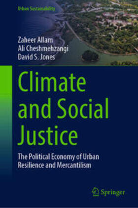 Allam / Cheshmehzangi / Jones |  Climate and Social Justice | eBook | Sack Fachmedien
