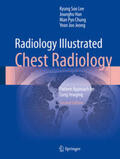 Lee / Han / Chung |  Radiology Illustrated: Chest Radiology | eBook | Sack Fachmedien