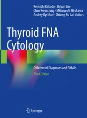 Kakudo / Liu / Jung |  Thyroid FNA Cytology | eBook | Sack Fachmedien