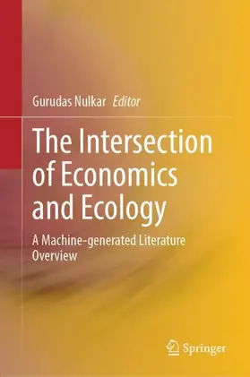 Nulkar |  The Intersection of Economics and Ecology | Buch |  Sack Fachmedien
