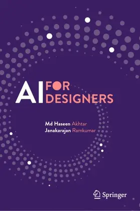 Akhtar / Ramkumar |  AI for Designers | Buch |  Sack Fachmedien
