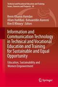 Khamis Hamdan / Khoury / Hamdan |  Information and Communication Technology in Technical and Vocational Education and Training for Sustainable and Equal Opportunity | Buch |  Sack Fachmedien