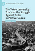 Perkins |  The Tokyo University Trial and the Struggle Against Order in Postwar Japan | eBook | Sack Fachmedien
