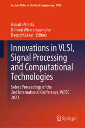 Mehta / Wickramasinghe / Kakkar |  Innovations in VLSI, Signal Processing and Computational Technologies | eBook | Sack Fachmedien