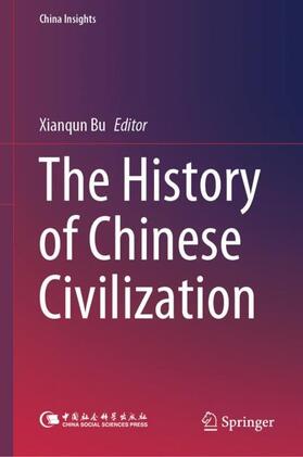 Bu | The History of Chinese Civilization | Buch | 978-981-9971-24-4 | sack.de