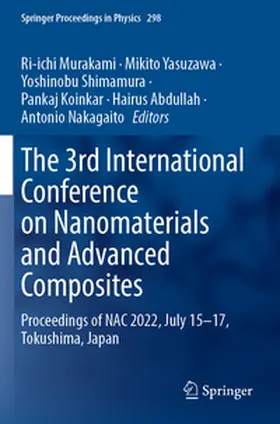 Murakami / Yasuzawa / Shimamura |  The 3rd International Conference on Nanomaterials and Advanced Composites | Buch |  Sack Fachmedien