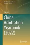 Lin |  China Arbitration Yearbook (2022) | Buch |  Sack Fachmedien