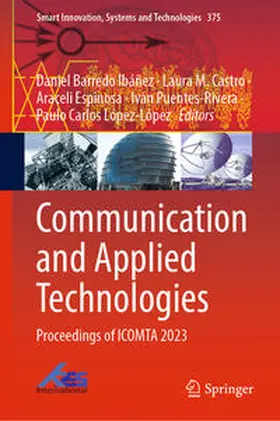 Ibáñez / Castro / Espinosa |  Communication and Applied Technologies | eBook | Sack Fachmedien