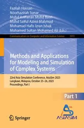 Hassan / Sunar / Mohd Basri | Methods and Applications for Modeling and Simulation of Complex Systems | E-Book | www.sack.de