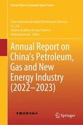  Annual Report on China¿s Petroleum, Gas and New Energy Industry (2022¿2023) | Buch |  Sack Fachmedien
