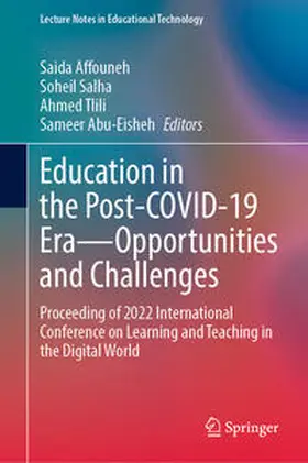 Affouneh / Salha / Tlili | Education in the Post-COVID-19 Era—Opportunities and Challenges | E-Book | sack.de