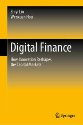 Liu / Hou | Digital Finance | E-Book | sack.de