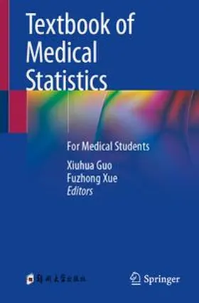 Guo / Xue | Textbook of Medical Statistics | E-Book | www.sack.de