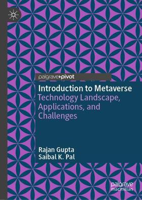 Pal / Gupta | Introduction to Metaverse | Buch | 978-981-9973-96-5 | sack.de